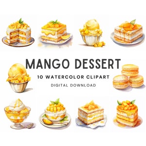 Mango Dessert Watercolor Clipart - Baking Clipart, Dessert Clipart, Food Clipart, Sweets Clipart, Birthday Clipart, Tasty Desserts, Yellow