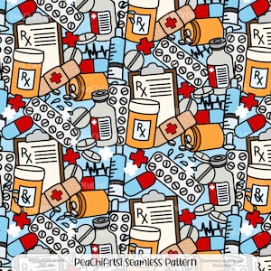 May include: Seamless pattern featuring medical supplies and prescription elements. The design includes pill bottles, bandages, prescription pads, pills, capsules, and syringes, all set against a light blue background. The text "PeaChiArtsi Seamless Pattern" is included.