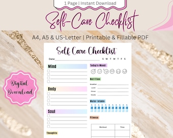 May include: Printable self-care checklist with sections for mind, body, soul, and thoughts. It includes space for tracking mood, nutrition, water intake, fitness, and gratitude.