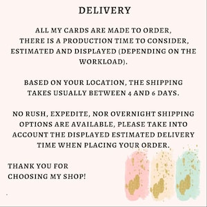 K&ouml;nnte beinhalten: Text auf cremefarbenem Hintergrund: "LIEFERUNG". Informationen zu Karten auf Bestellung, Produktionszeit und Versand, der 4-6 Tage dauert. Der Text endet mit "DANKE, DASS SIE MEINEN SHOP AUSGEW&Auml;HLT HABEN!"