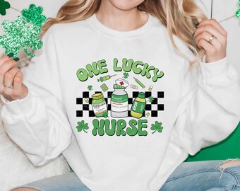 One Lucky Nurse St Patrick's Day Sweatshirt, You Give Me Tachycardia Shirt, Nurse Shamrock Shirt, St Patrick's Day Gifts For ER RN ICU Nurse