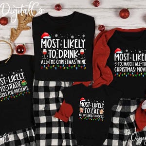 Matching Family Christmas Shirts, Most Likely To Christmas Shirt, Family Christmas 2024 Shirt, Christmas Group Shirt, Custom Christmas Shirt