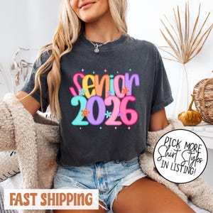 Comfort Colors® Senior 2026 Shirt, Class of 2026 Shirt, Preppy Senior Shirt, Back To School Shirt, High School Graduate Shirt Gifts