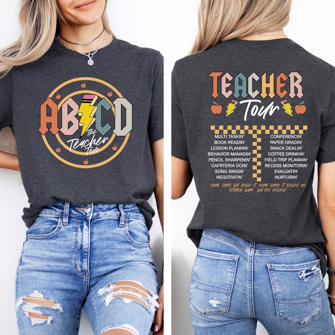 ABCD Teacher Tour Shirt, Funny Teacher Shirt, Back to School Shirt
