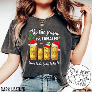 Maglietta di Natale messicana, maglietta Tamale, è la stagione dei Tamales, maglietta Feliz Navidad, maglietta di Natale spagnola, regali di Natale spagnoli