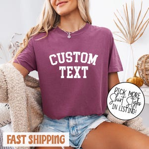 Comfort Colors Custom Text Shirt, Personalized Custom Shirt, Custom Made Shirt, Your Photo Shirt, Matching Custom Shirts,Business Logo Shirt