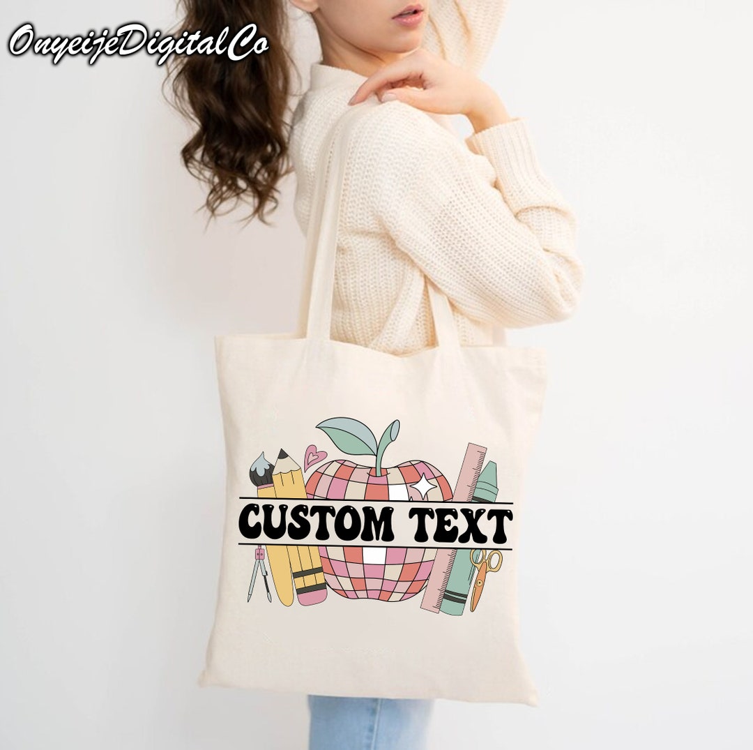 Custom Back to School Tote Bag Personalized Teacher Tote Bag Etsy