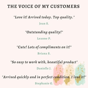 K&ouml;nnte beinhalten: Bild mit dem Text "THE VOICE OF MY CUSTOMERS" und Kundenbewertungen. Zitate sind "Love it! Arrived today. Top quality.", "Outstanding quality!", "Cute! Lots of compliments on it!", "So easy to work with, beautiful product", und "Arrived quickly and in perfect condition. I love it!"