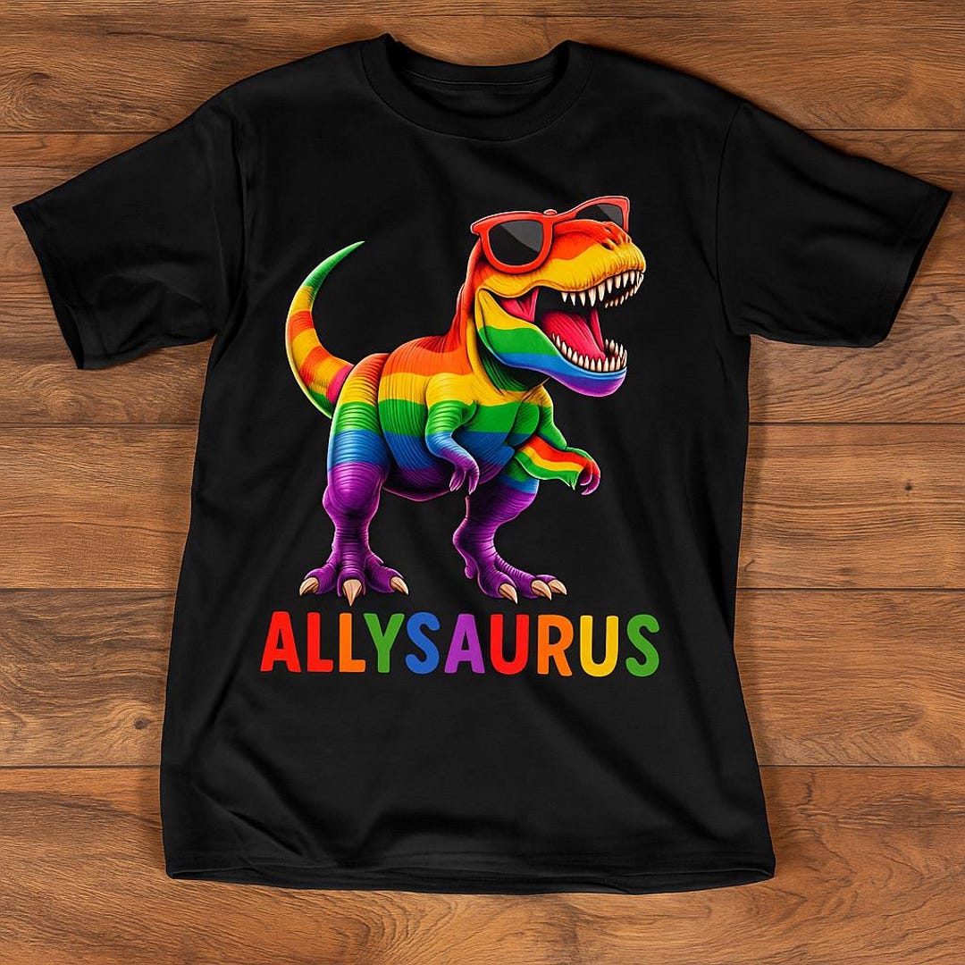 Funny Allysaurus LGBT Pride T-rex Shirt: Gay Dino Rainbow Tee - Etsy