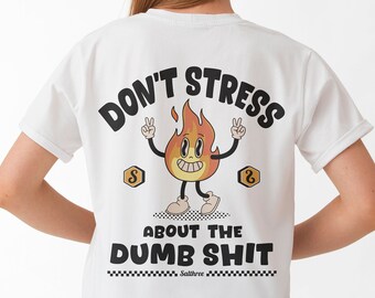 Don't Stress tshirt, Retro Graphic Tee, Unisex tshirt, Soft Cotton tshirt, Funny tshirt, Aesthetic clothing, Gifts for her, Summer clothing