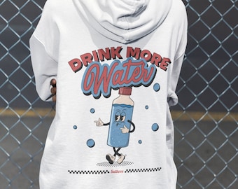 Drink More Water Hoodie, Unisex Hoodie, Illustrated Retro Christmas Hoodie, Funny Pop art Graphic Hoodie, Aesthetic Clothing, Christmas gift