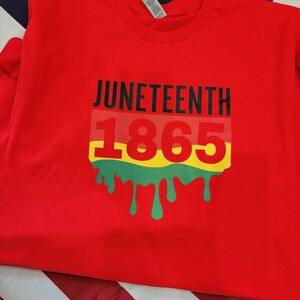 Juneteenth 1865 T-Shirt, Large