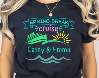 Spring Break Cruise Crewneck Shirt Besties Cruise Shirts Custom Cruise Crew Girls Trip Shirt Classic Fit Tshirt Cruise Friends Sister Cruise