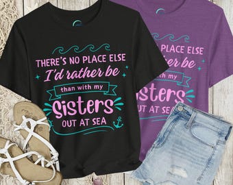 Sisters Cruise Crewneck Shirt Besties Cruise Shirts Custom Cruise Crew Girls Trip Shirt Classic Fit Tshirt Cruise Friends Sister Cruise