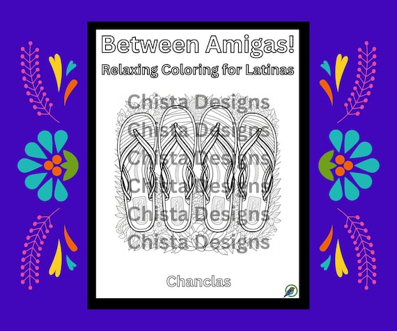 Chanclas Coloring Worksheets, Empowered, Latina, Color, Page, School, Activity, game, Mom, Daughter, Sister, Friend, Family