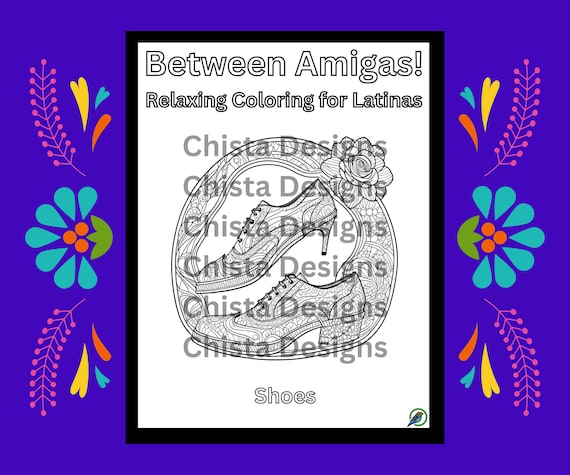 Shoes Coloring Worksheets, Empowered, Latina, Color, Page, School, Activity, game, Mom, Daughter, Sister, Friend, Family, gift