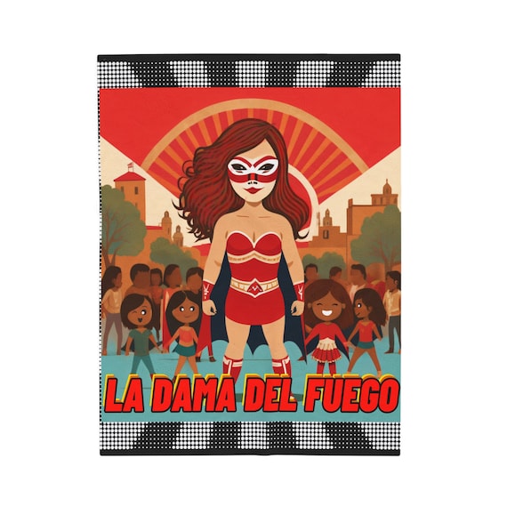 La Dama Del Fuego Velveteen Plush Blanket, Red, Fire, Luchadora, Empowered, Latina Mom, Daughter, Sister, Friend, Family, Birthday, Gift