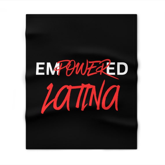 Empowered Latina Throw Blanket, Warm, Cool, Soft, Inspirational, Red, Black, Mom, Daughter, Sister, Friend, Family, Christmas, Gift