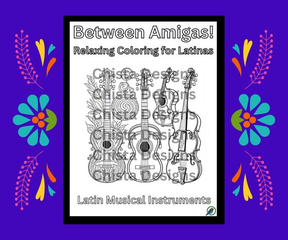Latin Musical Instruments Coloring Worksheets, Empowered, Latina, Color, Page, School, Activity, game, Mom, Daughter, Sister, Friend, Family