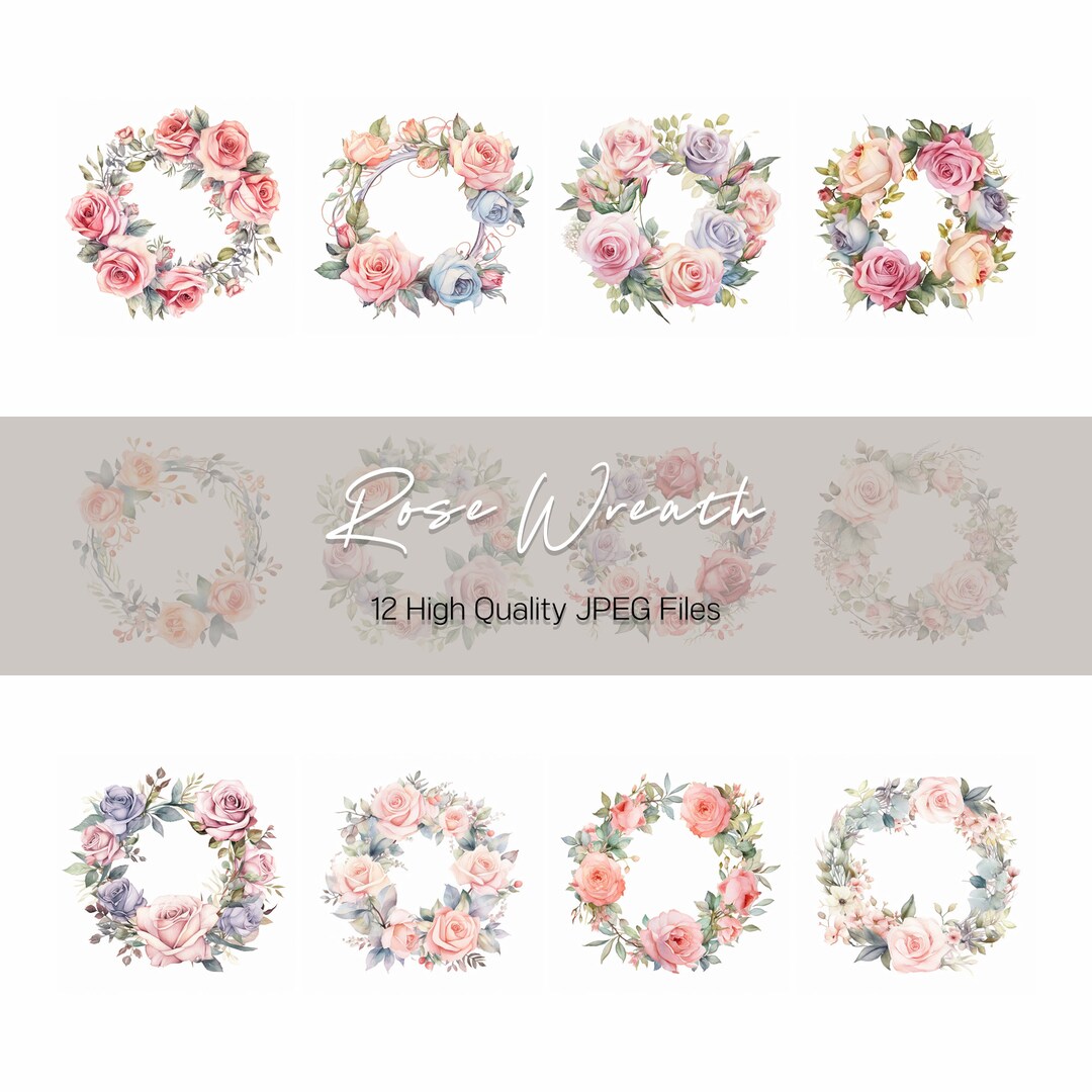 Rose Wreath Clipart Bundle Watercolor 12 High Quality JPG Etsy