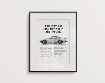 Vintage Inspired Porsche 911 930 Poster - Retro Automotive Art - You may get lost, but not in the crowd.