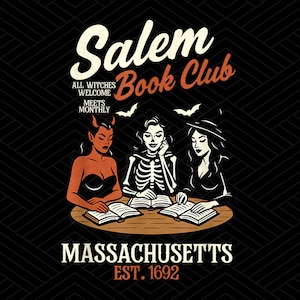 Witchy Book Club PNG, Spooky Girl Reading Png, Book Lover Halloween Design, Witches Salem Png, Salem, Massachusetts Halloween Design, Witch
