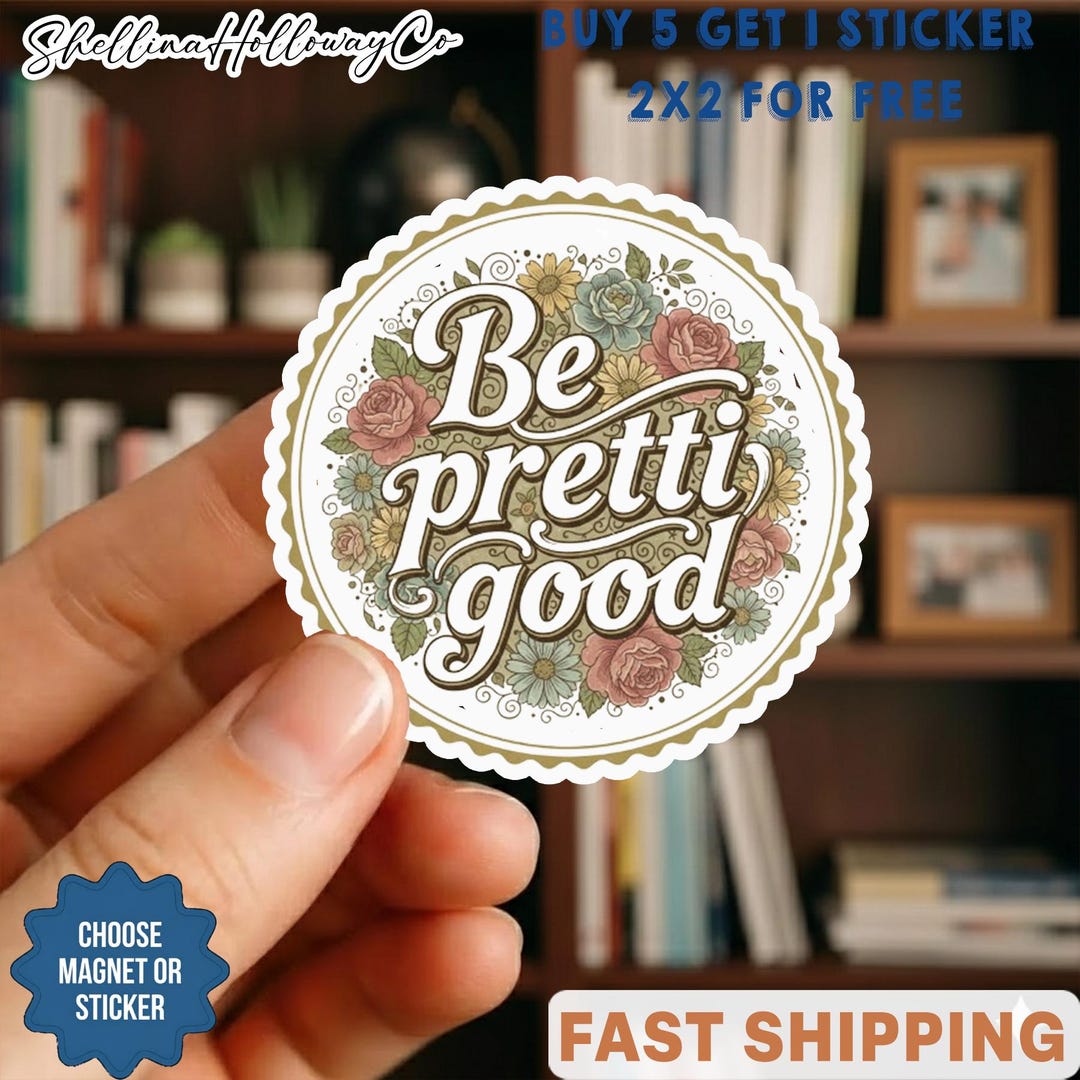 Be Pretty Good Alex Pretti Floral Sticker/car Magnet, Political Protest ...