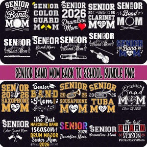 Senior Band Mom 2026 Png, Band Mom Png, Senior Mom 2026 Png, Class of 2026 Png, Marching Band Png, Senior Band Png