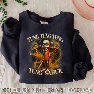 Tung Tung Tung Sahur Funny Meme Brainrot Humor Gen Z PNG File