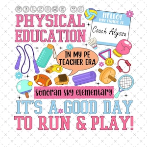 Custom PE Teacher Png, Physical Education Teacher Png, PE Teacher Gift, Coach Shirt Gym Teacher Png, Gym Teacher Gifts, Phys Ed Teacher