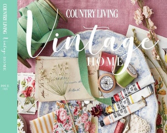 Country Living Vintage Home – Issue 5 2023