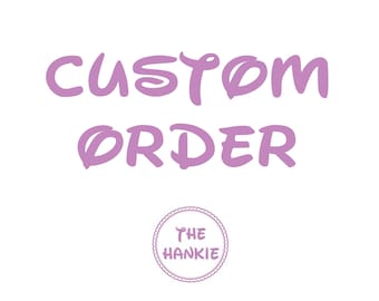 Custom Order