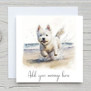 Add Your Own Text Card, Westie Dog Lover Cards, Celebration, Sympathy, Congratulations, Birthday Card. White West Highland Terrier Gifts