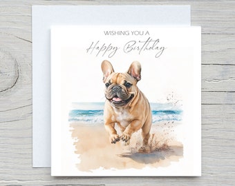 Happy Birthday Card - French Bull Dog, Frenchie Cards blank inside customisable.