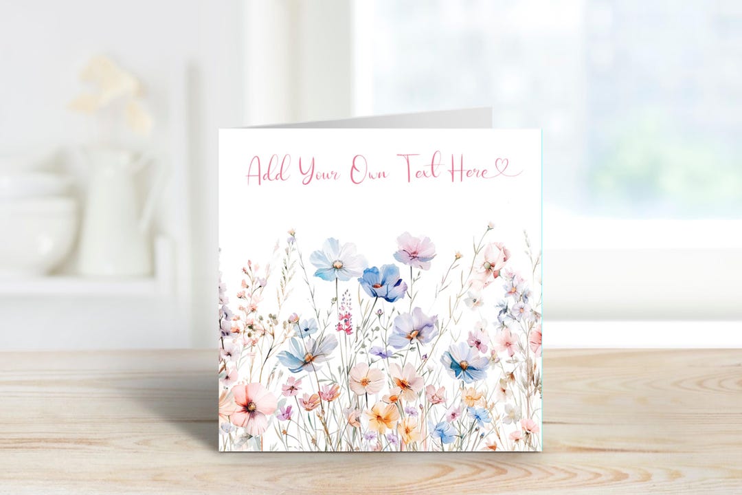 Personalised Floral Card, Custom Text Wildflower Greeting Card ...