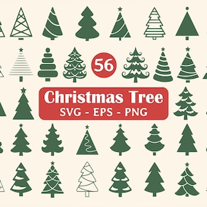 May include: A collection of 36 green Christmas tree designs in various styles, including solid, outlined, and decorated versions. The image includes the text "Christmas Tree SVG - EPS - PNG" on a red rectangular banner, and the number "56" in a red circle.