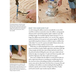May include: Image of a wood flooring project in progress. A hammer is used to set a fastener, while a floor sander and a piece of wood are also visible. The text discusses how to keep the subfloor flat.