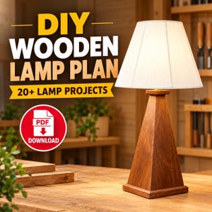 DIY Wooden Lamp Plans: 20+ Lamp Projects (PDF File)