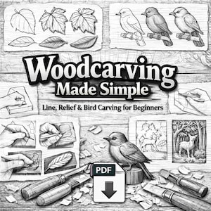 Tallado en madera simplificado: Tallado de líneas, relieves y aves para principiantes (Guía en PDF)