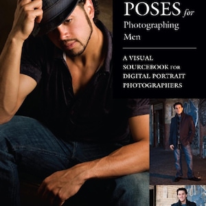 Puede incluir: Un libro titulado "500 Poses para Fotografiar Hombres" con un libro de fuentes visuales para fotógrafos de retratos digitales. La portada presenta a un hombre con un sombrero y una camisa negra, sentado en una silla. El libro también incluye fotos de otros dos hombres en diferentes poses.
