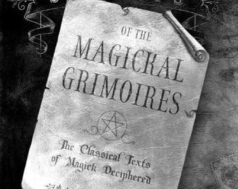 Ancient Magickal Grimoires: Deciphering Medieval Magic Texts (PDF)