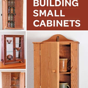 Building Small Cabinets: Build Functional Storage with Style & Step-by-Step Guide (PDF Guide)