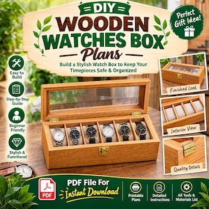 May include: A wooden watch box with a glass lid and six interior compartments, each containing a wristwatch on a beige cushion. The box features a gold-colored metal latch. Text on the image includes DIY WOODEN WATCHES BOX Plans.