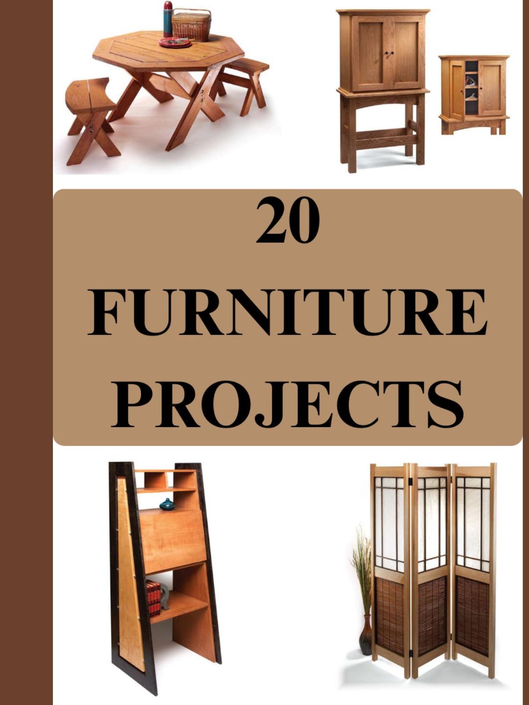 20 Woodworking Projects Plans PDF | DIY Furniture & Home Wood Projects ...