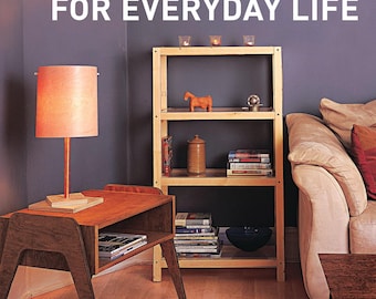 Construye muebles reales en un día: 14 proyectos fáciles para la vida cotidiana (Guía en PDF)