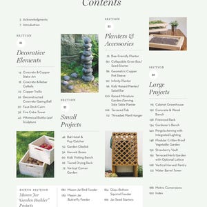 May include: A book contents page with sections on decorative elements, small projects, planters & accessories, and large projects. Includes a bonus section on Mason Jar "Garden Builder" projects. Features images of various garden structures.