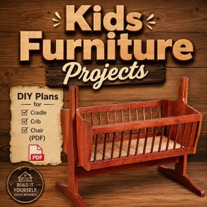 Puede incluir: Una cuna de madera con barrotes verticales y base mecedora. El texto dice Kids Furniture Projects, DIY Plans for Cradle, Crib, Chair (PDF), y Build It Yourself, Create Memories. El diseño incluye un icono de PDF sobre un fondo tipo pergamino.