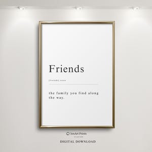 Art mural imprimable définition d&#39;amis, affiche de citation de typographie minimaliste, cadeau en téléchargement numérique pour le meilleur ami, impression de décoration d&#39;intérieur moderne