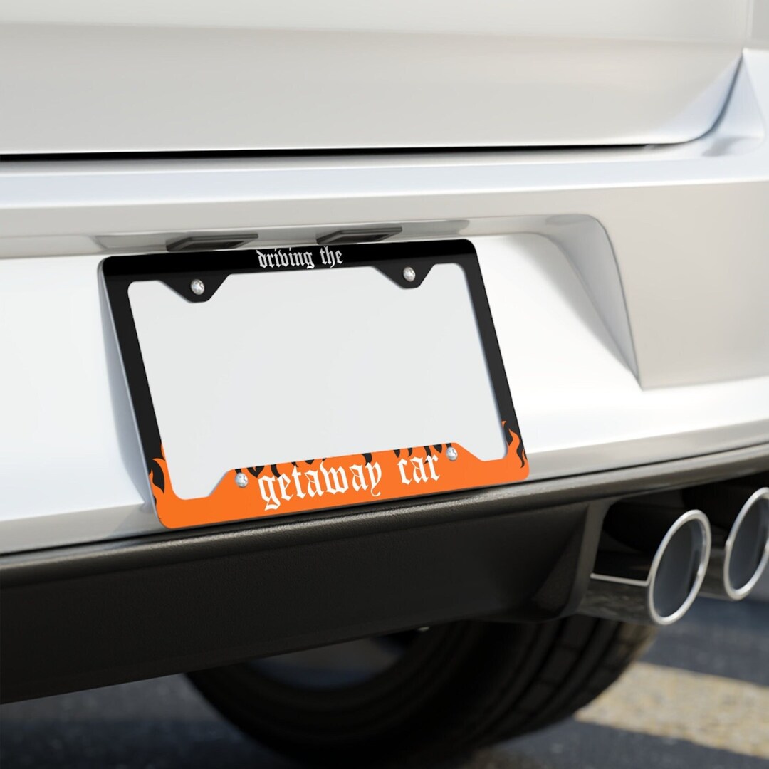 Driving the Getaway Car License Plate Frame, Funny Gen Z Car Bumper, Fire Car Decor, Vehicle