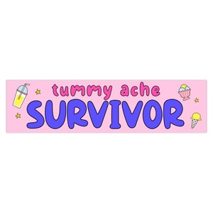 Tummy Ache Survivor Car Decal Sticker, Funny Gen Z Bumper Sticker, Cute Car Decor, Kawaii Vehicle Accessories Gift for Women